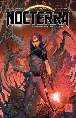 Nocterra Volume 1: Full Throttle Dark by Snyder, Scott