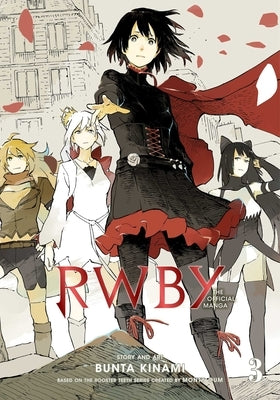 Rwby: The Official Manga, Vol. 3: The Beacon ARC by Rooster Teeth Productions