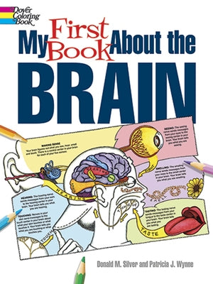 My First Book about the Brain by Wynne, Patricia J.