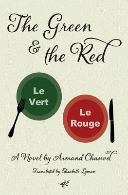 The Green and the Red by Chauvel, Armand