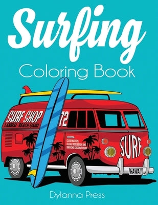 Surfing Coloring Book by Dylanna Press
