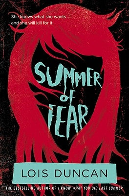 Summer of Fear by Duncan, Lois