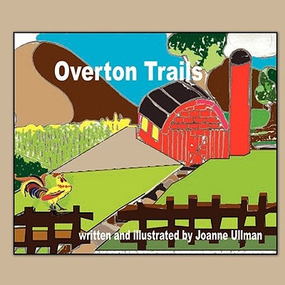 Overton Trails by Ullman, Joanne