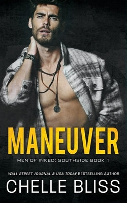 Maneuver by Chelle, Bliss