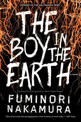 The Boy in the Earth by Nakamura, Fuminori