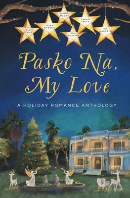 Pasko Na, My Love by Malby, Maida