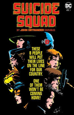 Suicide Squad by John Ostrander Omnibus Vol. 1 by Ostrander, John