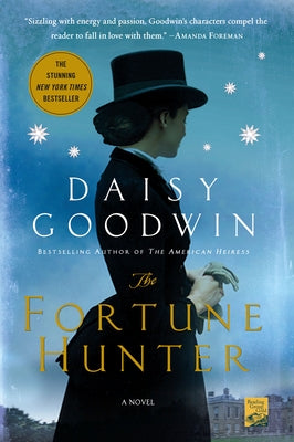 The Fortune Hunter by Goodwin, Daisy