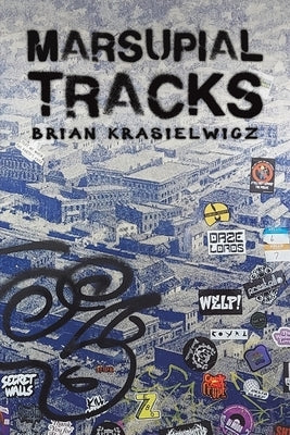 Marsupial Tracks by Krasielwicz, Brian