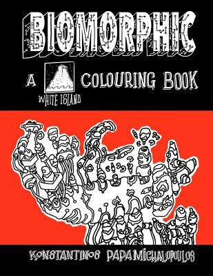 Biomorphic: A colouring book by Papamichalopoulos, Konstantinos
