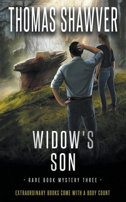 Widow's Son: A Bibliomystery Thriller by Shawver, Thomas