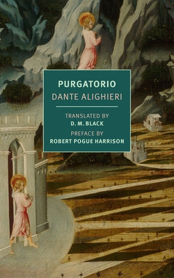 Purgatorio by Alighieri, Dante