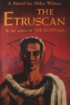 The Etruscan by Waltari, Mika