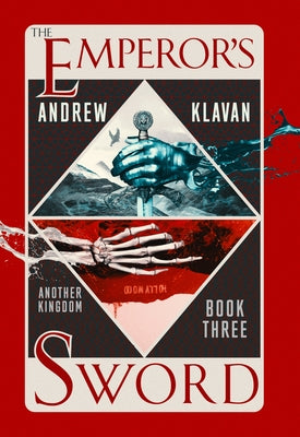 The Emperor's Sword: Another Kingdom Book 3 by Klavan, Andrew