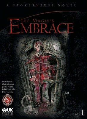 The Virgin's Embrace: A thrilling adaptation of a story originally written by Bram Stoker by Stoker, Dacre