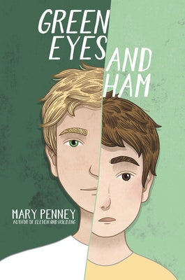 Green Eyes and Ham by Penney, Mary