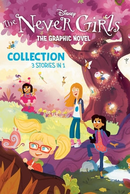 Disney: The Never Girls Graphic Novel Collection by Random House Disney