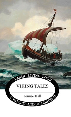 Viking Tales by Hall, Jennie