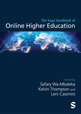 The Sage Handbook of Online Higher Education by Wa-Mbaleka, Safary