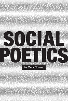 Social Poetics by Nowak, Mark