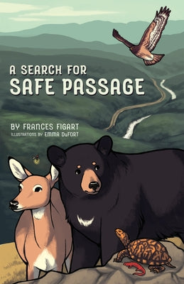 A Search for Safe Passage by Figart, Frances