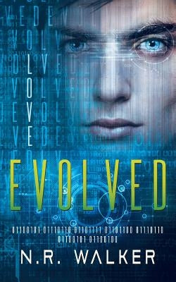 Evolved by Walker, N. R.