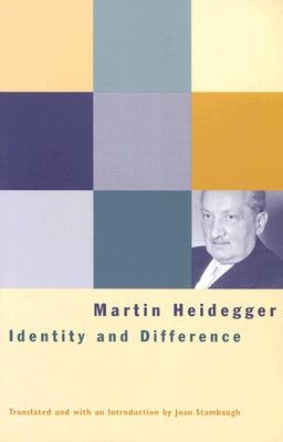 Identity and Difference by Heidegger, Martin