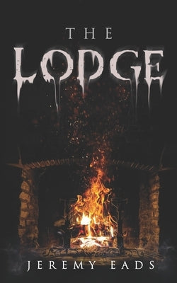 The Lodge: A Horror Novel by Publishing, Wicked House