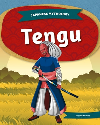 Tengu by Lee, Jean Kuo