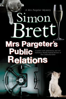 Mrs Pargeter's Public Relations by Brett, Simon