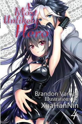 A Most Unlikely Hero, Volume 4: A Sci-Fi Harem Light Novel by Varnell, Brandon