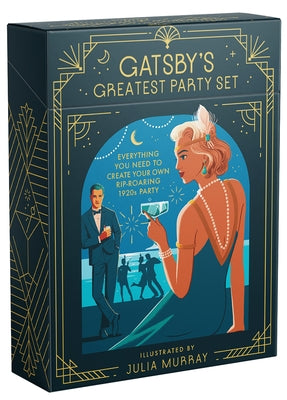 Gatsby's Greatest Party Set: Everything You Need to Create Your Own Rip-Roaring 20s Party by Murray, Julia