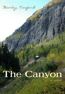 The Canyon by Crawford, Stanley