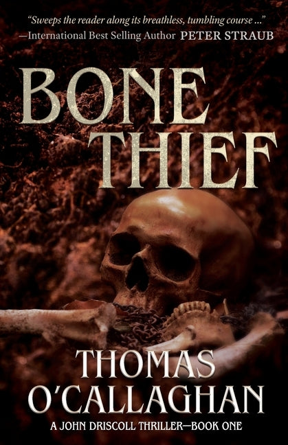 Bone Thief by O'Callaghan, Thomas