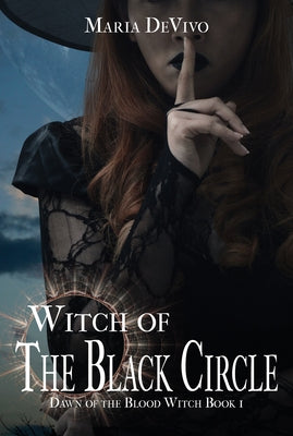 Witch of the Black Circle by Devivo, Maria