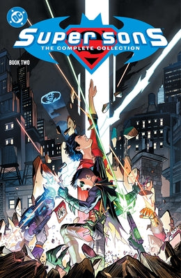 Super Sons: The Complete Collection Book Two by Mooney, Jim