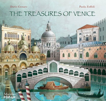 The Treasures of Venice: Pop-Up by Cestaro, Dario