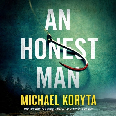 An Honest Man by Koryta, Michael