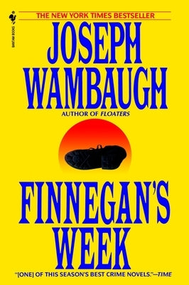 Finnegan's Week by Wambaugh, Joseph