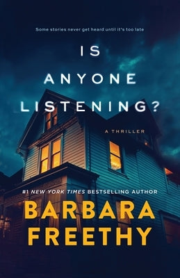 Is Anyone Listening by Freethy, Barbara