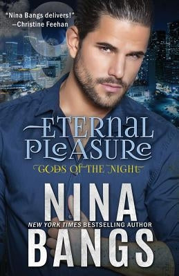 Eternal Pleasure by Bangs, Nina