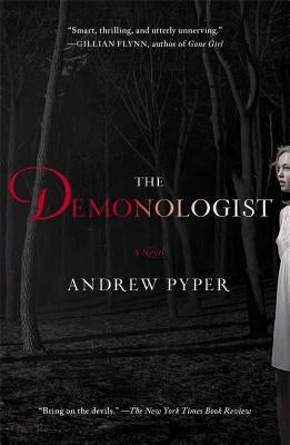 The Demonologist by Pyper, Andrew