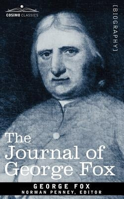 The Journal of George Fox by Fox, George