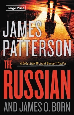 The Russian by Patterson, James