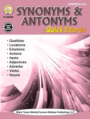 Synonyms & Antonyms Quick Starts Workbook, Grades 4 - 12 by Armstrong, Linda