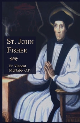 St. John Fisher by McNabb, Vincent