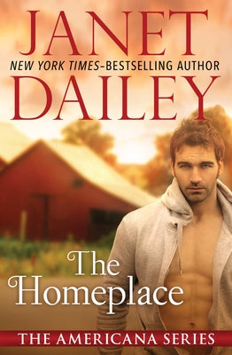 The Homeplace by Dailey, Janet