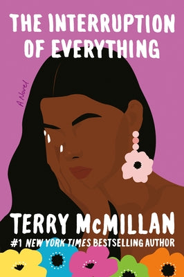 The Interruption of Everything by McMillan, Terry