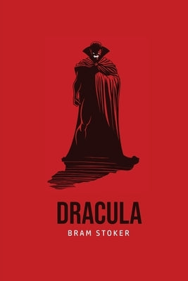 Dracula by Stoker, Bram