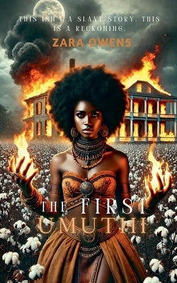 The First Umuthi by Owens, Zara